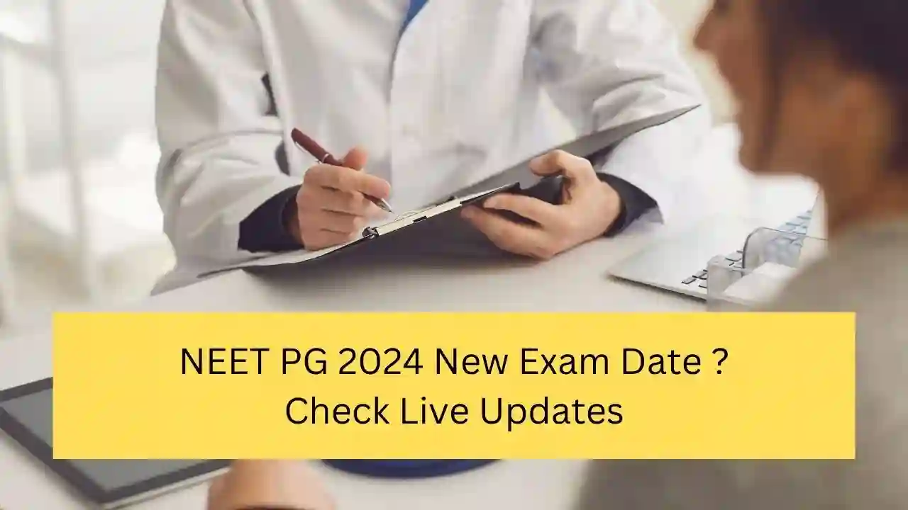 NEET PG 2024 New Exam Date