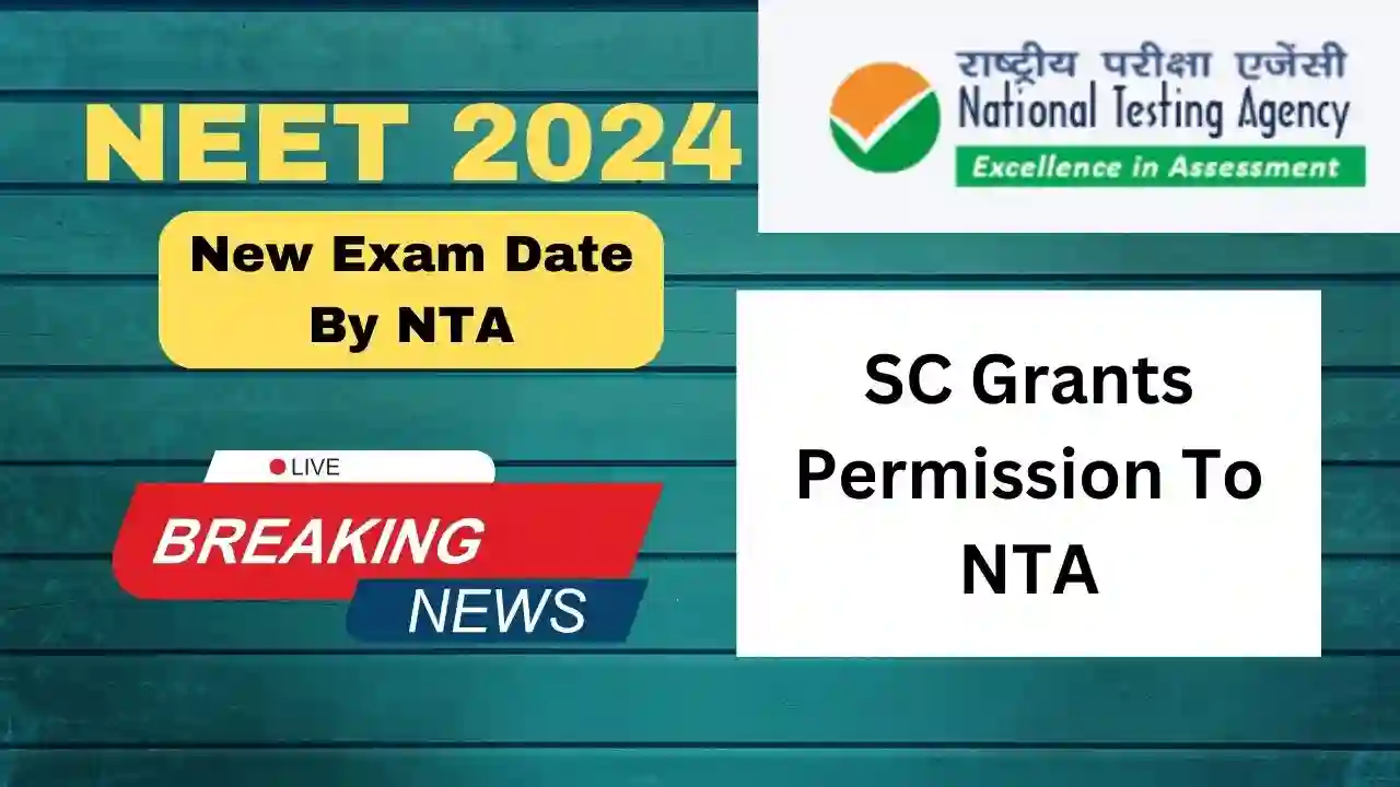 NEET UG 2024 Re-Exam Date