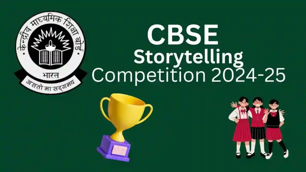 CBSE Storytelling Competition 2024-25