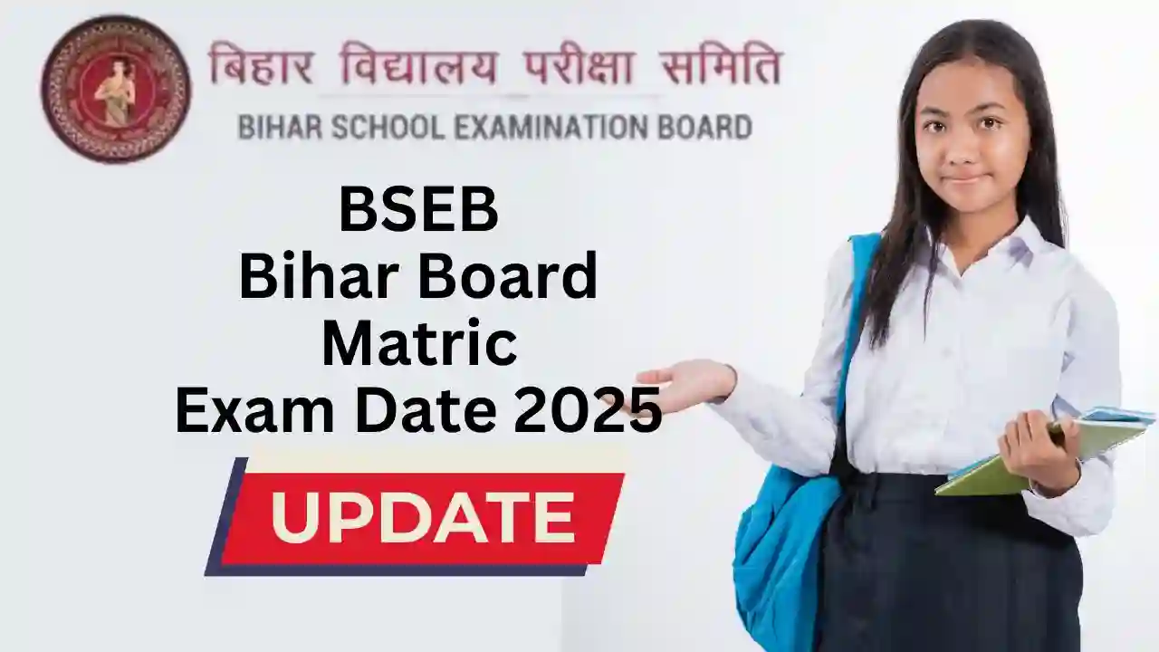 BSEB Bihar Board Class 10 Exam Date 2025