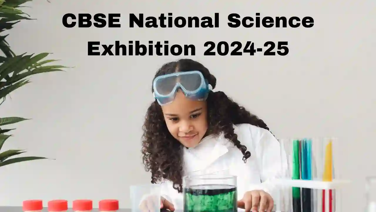 CBSE National Science Exhibition 2024-25