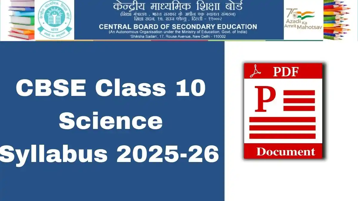 Cbse class 10 science syllabus 2025 26 pdf