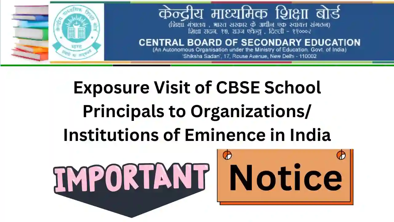 Exposure Visit of CBSE School Principals to Organizations/ Institutions of Eminence in India