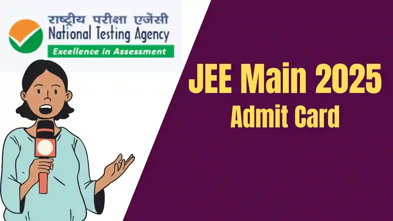 JEE Main Session 1 Admit Card 2025