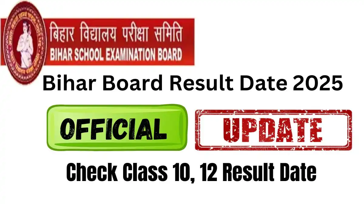 Bihar Board Result Date 2025