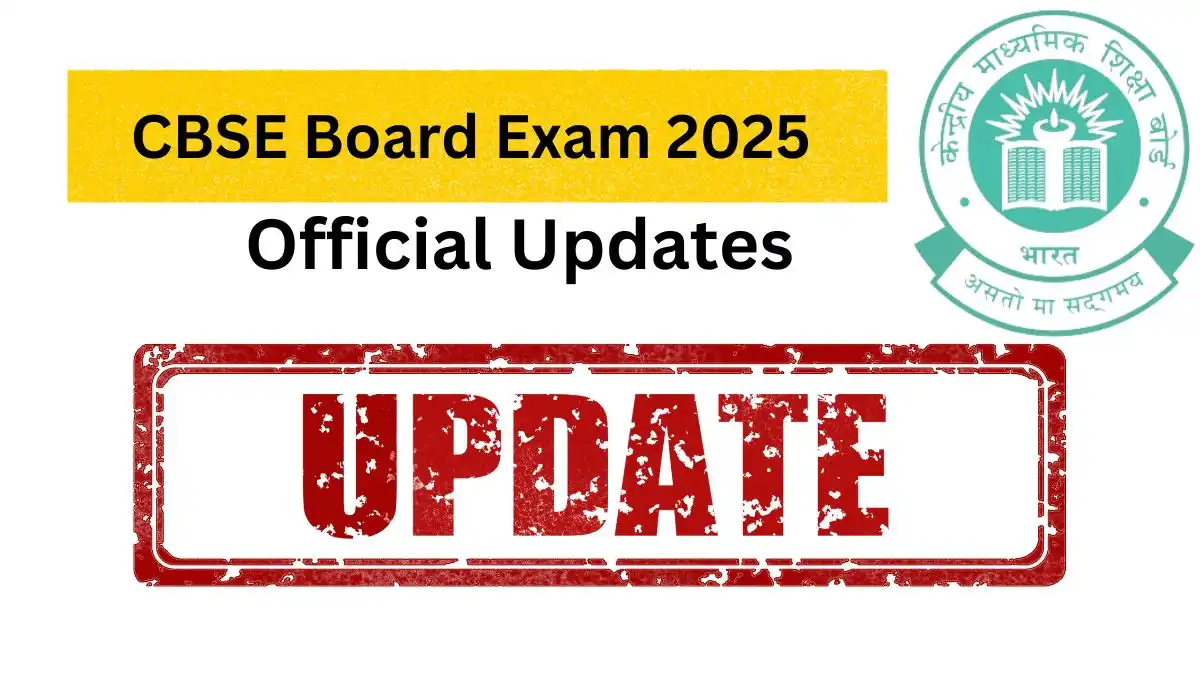 CBSE Board Exam 2025