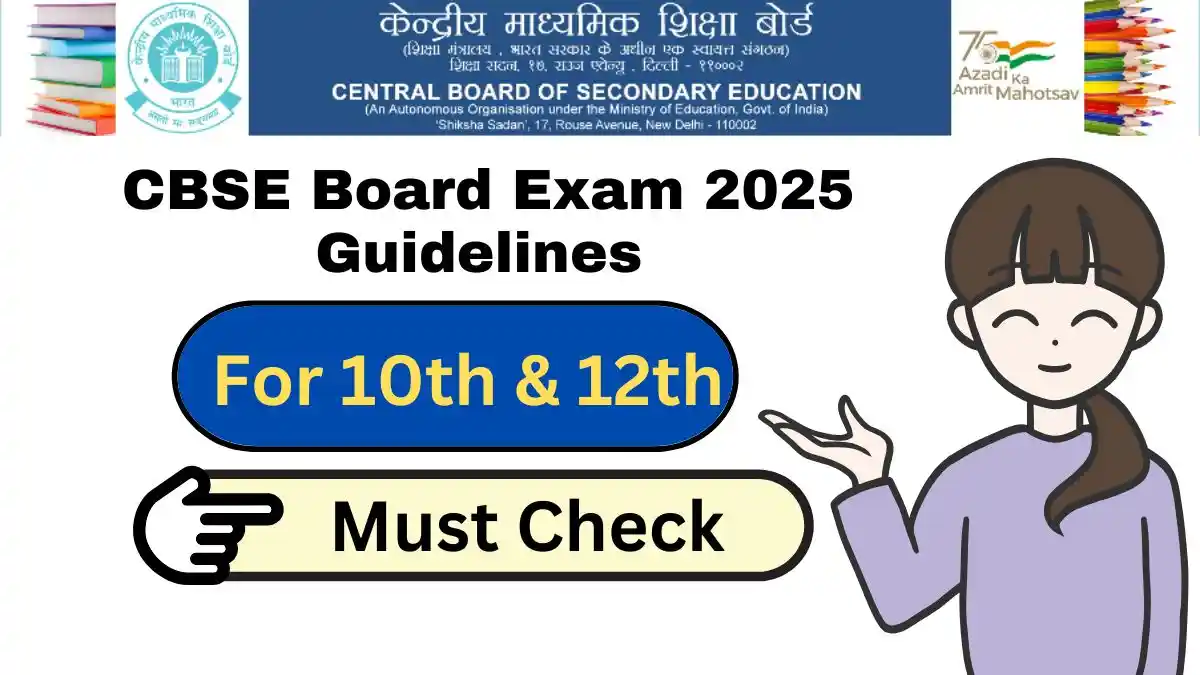 CBSE Board Exam 2025 Guidelines