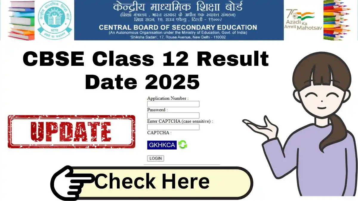 CBSE Class 12 Result Date 2025