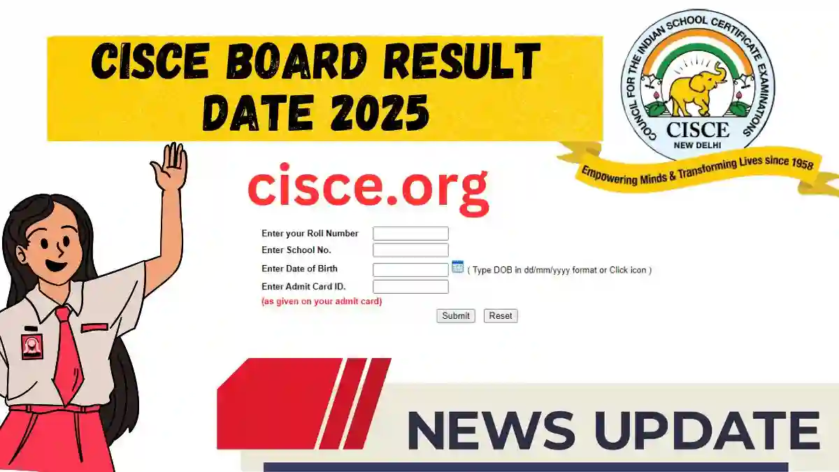 CISCE Board Result Date 2025