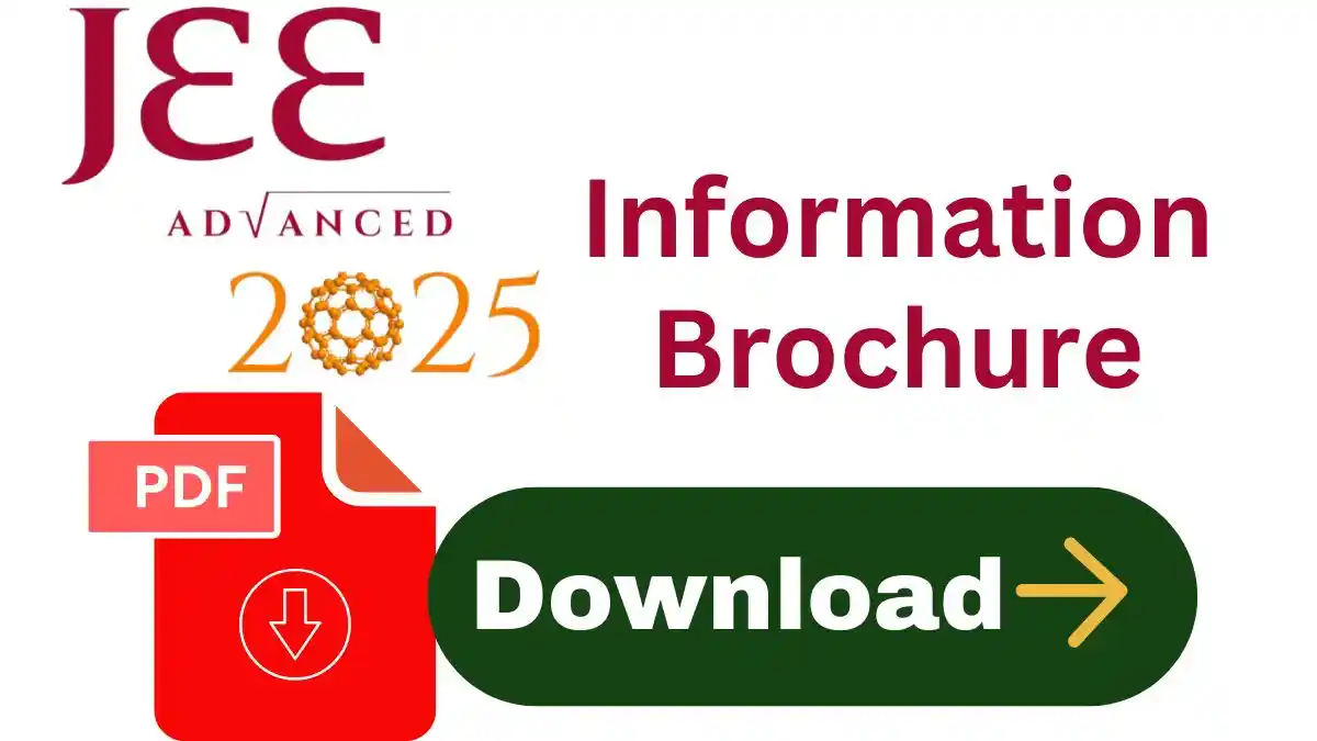 JEE Advanced 2025 Information Brochure