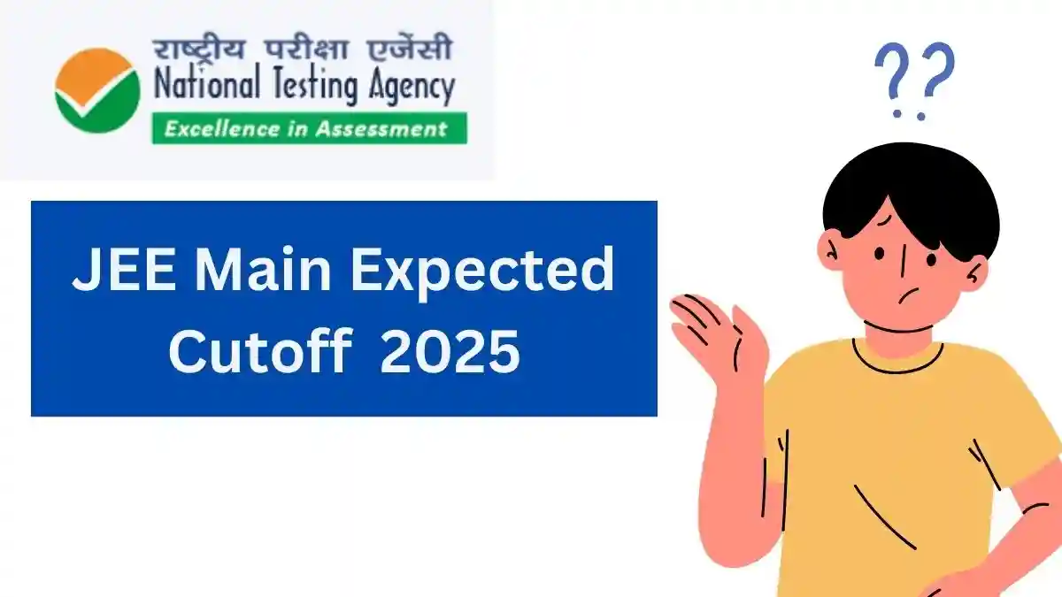 JEE Main Expected Cutoff 2025