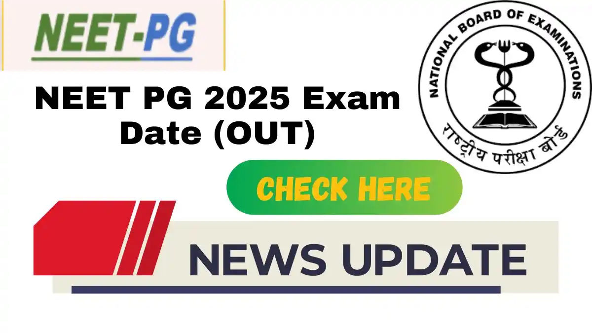 NEET PG 2025 Exam Date