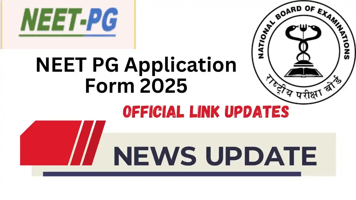 NEET PG Application Form 2025