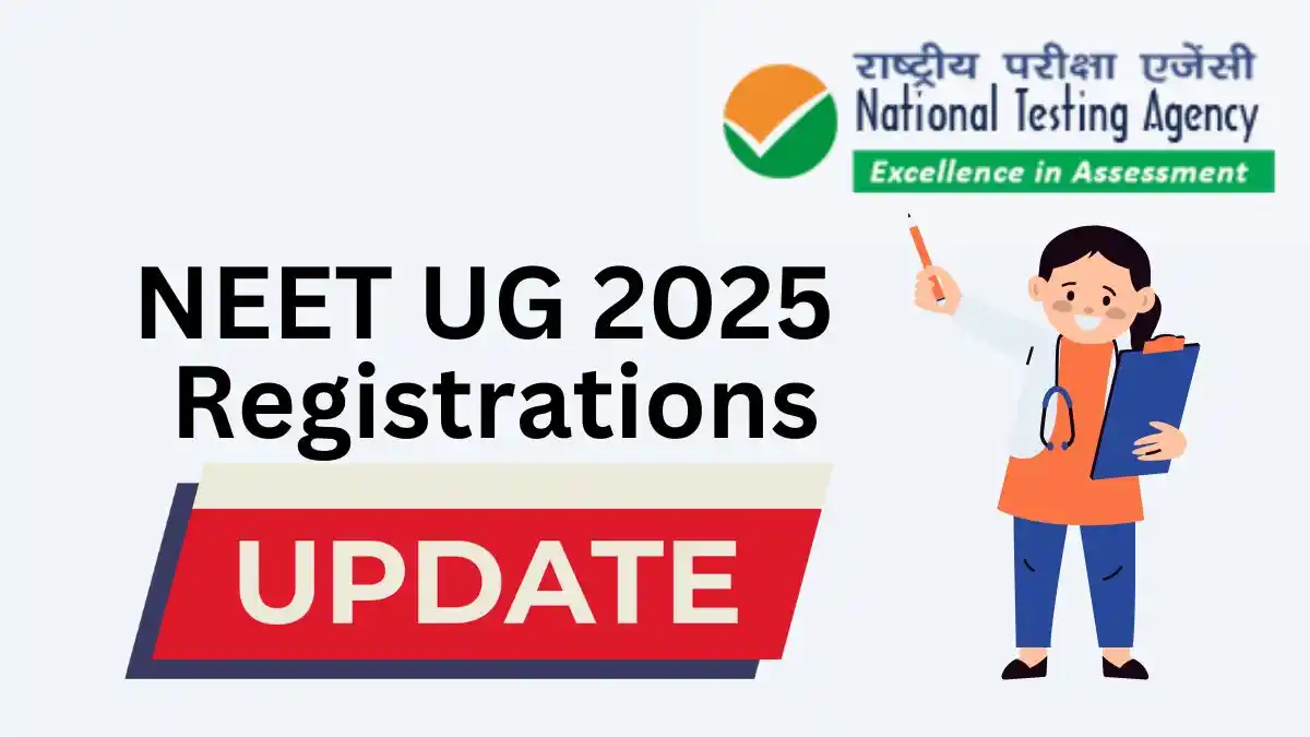 NEET UG 2025 Registrations