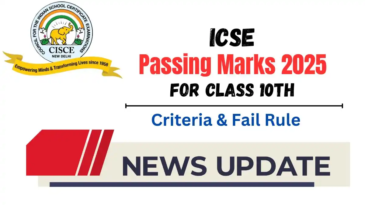 ICSE Class 10 Passing Marks Criteria 2025