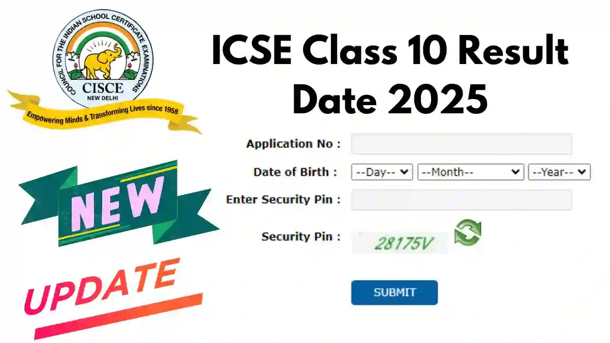 ICSE Class 10 Result Date 2025