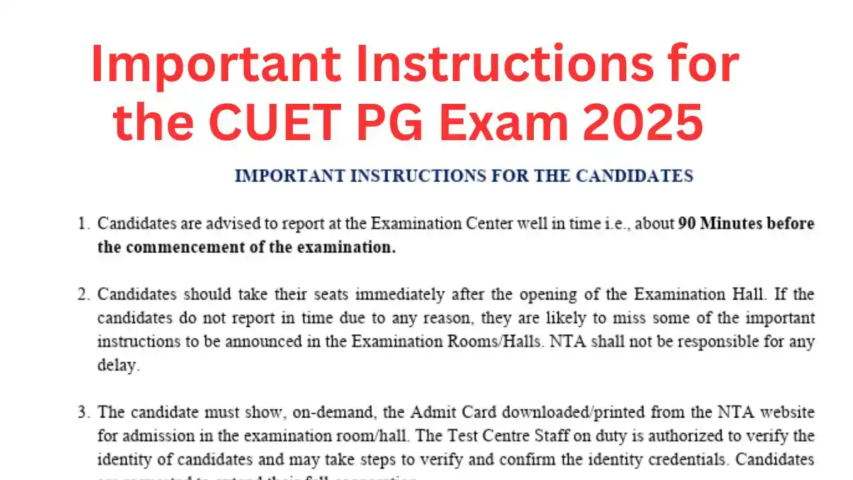 Important Instructions for the CUET PG Exam 2025